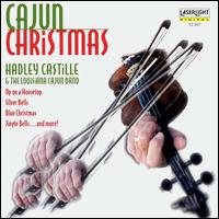 Hadley J. Castille - Cajun Christmas [Delta] lyrics