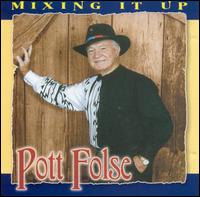 Pott Folse - Mixing It Up lyrics