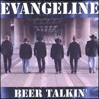 Evangeline - Beer Talkin' lyrics