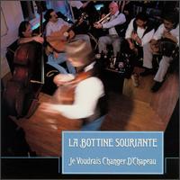 La Bottine Souriante - Je Voudrais Changer D'chapeau [Rounder] lyrics