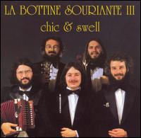 La Bottine Souriante - Chic n' Swell lyrics