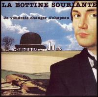 La Bottine Souriante - Je Voudrais Changer D'chapeau [Bouleau Noir] lyrics