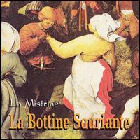 La Bottine Souriante - La Mistrine lyrics