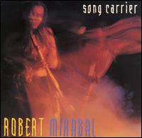 Robert Mirabal - Song Carrier lyrics