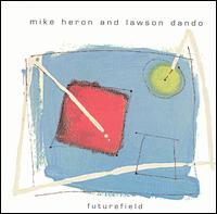 Mike Heron - Futurefield lyrics