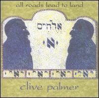 Clive Palmer - All Roads Lead to Land lyrics
