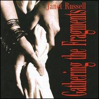 Janet Russell - Gathering the Fragments lyrics