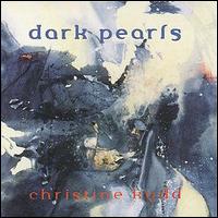 Christine Kydd - Dark Pearls lyrics