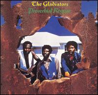 The Gladiators - Proverbial Reggae lyrics