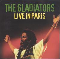 The Gladiators - Live in Paris lyrics