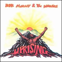 Bob Marley - Uprising lyrics