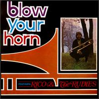 Rico - Blow Your Horn lyrics
