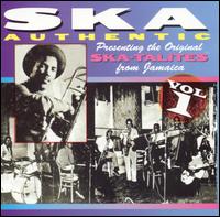 The Skatalites - Ska Authentic lyrics