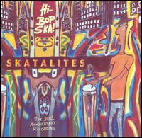 The Skatalites - Hi-Bop Ska lyrics
