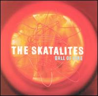 The Skatalites - Ball of Fire lyrics