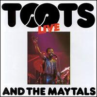 Toots & the Maytals - Live lyrics