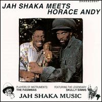 Horace Andy - Jah Shaka Meets Andy Horace lyrics
