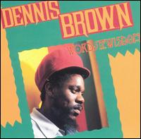 Dennis Brown - Words of Wisdom lyrics