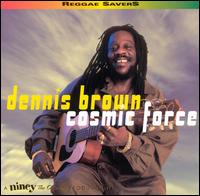 Dennis Brown - Cosmic Force lyrics