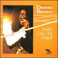 Dennis Brown - Smile Like an Angel lyrics
