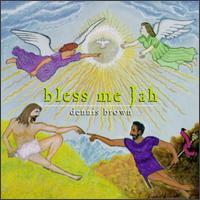 Dennis Brown - Bless Me Jah lyrics