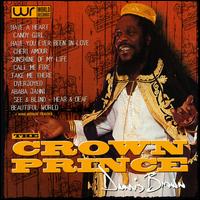 Dennis Brown - The Crown Prince lyrics