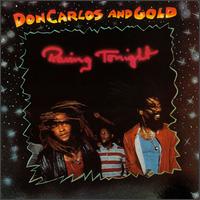 Don Carlos & Gold - Raving Tonight lyrics