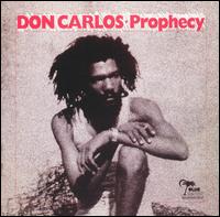 Don Carlos - Prophecy [1995] lyrics