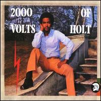 John Holt - 2000 Volts of Holt lyrics
