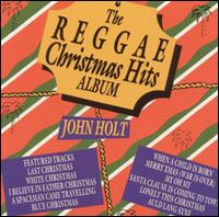John Holt - Reggae Christmas Hits Album lyrics