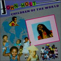 John Holt - Children of the World lyrics
