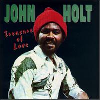 John Holt - Treasure of Love lyrics