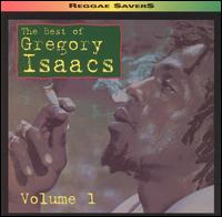 Gregory Isaacs - The Best of Gregory Isaacs, Vol. 1 [Channel One] lyrics