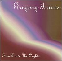 Gregory Isaacs - Turn Down the Lights lyrics