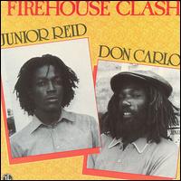Junior Reid - Firehouse Clash lyrics