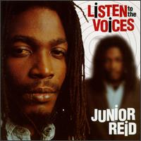 Junior Reid - Listen to the Voices lyrics
