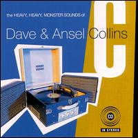 Dave & Ansel Collins - Heavy Heavy Monsters Sounds of Dave & Ansel Collins lyrics