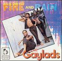 The Gaylads - Fire and Rain lyrics