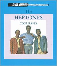 The Heptones - Cool Rasta lyrics