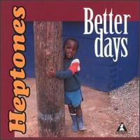 The Heptones - Better Days lyrics