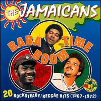 The Jamaicans - Baba Boom Time lyrics