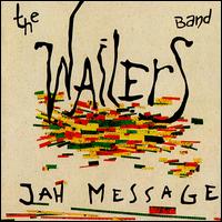 The Wailers - Jah Message lyrics