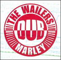 The Wailers - Dub Marley lyrics