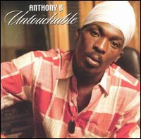 Anthony B. - Untouchable lyrics