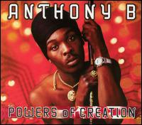 Anthony B. - Powers of Creation lyrics