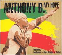 Anthony B. - My Hope lyrics