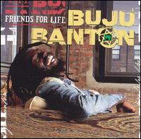 Buju Banton - Friends for Life lyrics
