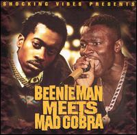 Beenie Man - Beenie Man Meets Mad Cobra lyrics
