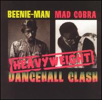 Beenie Man - Heavyweight Dancehall Clash lyrics