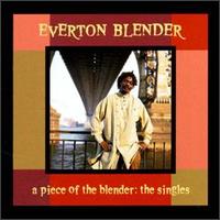 Everton Blender - Piece of the Blender lyrics